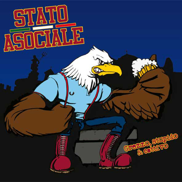 Stato Asociale ‎"Grezzo, Stupido & Cattivo" LP